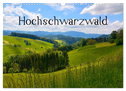 Hochschwarzwald (Wandkalender 2025 DIN A3 quer), CALVENDO Monatskalender