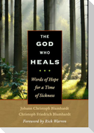 The God Who Heals