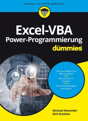 Alexander, Michael. Excel-VBA Power-Programmierung für Dummies. Wiley-VCH GmbH, 2016.