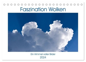 Eimler, Kathrin. Faszination Wolken (Tischkalender 2024 DIN A5 quer), CALVENDO Monatskalender - Wolken - bedrohlich und schön. Calvendo, 2023.