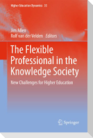 The Flexible Professional in the Knowledge Society