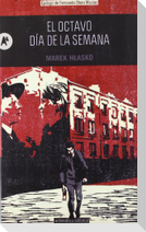 El octavo día de la semana