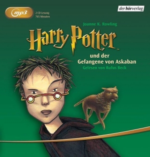 Rowling, Joanne K.. Harry Potter 3 und der Gefangene von Askaban - Gelesen von Rufus Beck. Hoerverlag DHV Der, 2010.