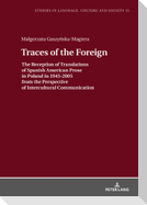 Traces of the Foreign