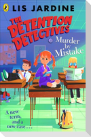 The Detention Detectives