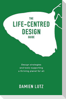 The Life-centred Design Guide