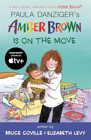 Danziger, Paula / Coville, Bruce et al. Amber Brown Is on the Move. Random House, 2014.