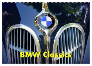 Wubben, Arie. BMW Classics (Wandkalender 2024 DIN A2 quer), CALVENDO Monatskalender - BMW hat sich vor allem seit den sechziger Jahren als Hersteller hochpreisiger, komfortabel ausgestatteter und gut motorisierter Reisewagen mit sportlichem Anspruch einen Namen gemacht.. Calvendo, 2023.
