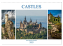 Castles from South Germany (Wall Calendar 2025 DIN A3 landscape), CALVENDO 12 Month Wall Calendar
