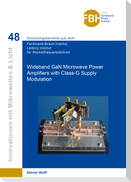 Wideband GaN Microwave Power Amplifiers with Class-G Supply Modulation (Band 48