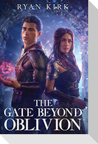 The Gate Beyond Oblivion