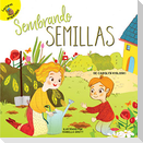 Sembrando semillas
