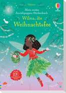 Mein erstes Anziehpuppen-Stickerbuch: Wilma, die Weihnachtsfee