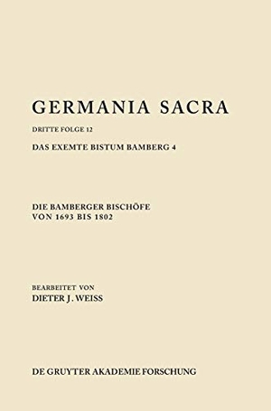 Weiß, Dieter J. (Hrsg.). Die Bamberger Bischöfe von 1693 bis 1802. Das exemte Bistum Bamberg 4. De Gruyter Akademie Forschung, 2015.
