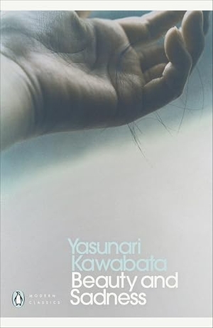 Kawabata, Yasunari. Beauty and Sadness. DK, 2011.