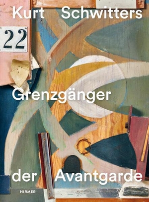 Waldmeier, Martin / Bern Zentrum Paul Klee et al (Hrsg.). Kurt Schwitters - Grenzgänger der Avantgarde - Ausgewählte Werke und Texte. Hirmer Verlag GmbH, 2026.