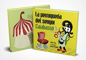 Molist, Pep. La perruqueria del senyor Carabassó. El Cep i la Nansa Edicions, 2017.