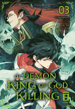 Ezogingitune / PIG3rd et al. Demon King of God Killing 03. Egmont Manga, 2024.