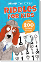 Brain Twisters: Riddles for Kids
