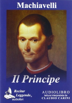 Machiavelli, Niccolò. Su principe. Recitar Leggendo Audiolibri, 2016.