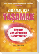 Bir Amac Icin Yasamak