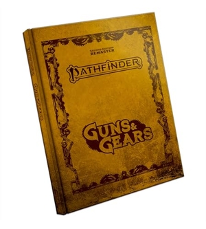 Sayre, Michael / Mark Seifter. Pathfinder Guns & Gears (Remastered). Paizo, Inc., 2025.