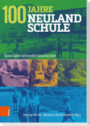 100 Jahre Neulandschule