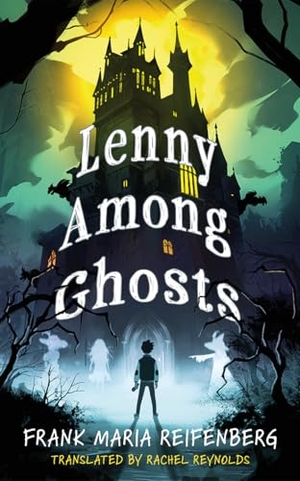 Reifenberg, Frank Maria. Lenny Among Ghosts. Brilliance Audio, 2024.