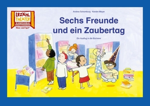 Meyer, Kerstin / Andrea Schomburg. Sechs Freunde und ein Zaubertag / Kamishibai Bildkarten - 7 Bildkarten für das Erzähltheater. Hase und Igel Verlag GmbH, 2021.