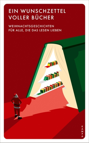 Sidney, Aleksia (Hrsg.). Ein Wunschzettel voller Bücher - Weihnachtsgeschichten für alle, die das Lesen lieben. Kampa Verlag, 2026.