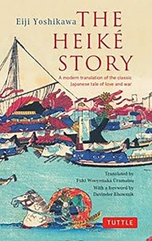 Yoshikawa, Eiji. The Heike Story - A Modern Translation of the Classic Japanese Tale of Love and War. Tuttle Publishing, 2011.