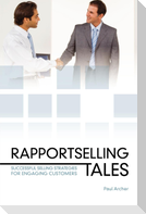 Rapportselling Tales