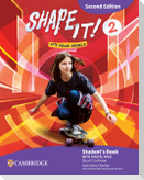 Shape It! Level 2 Student's Book with Digital Pack Second Edition