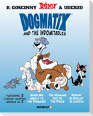 Dogmatix and the Indomitables 3 in 1 Vol. 1
