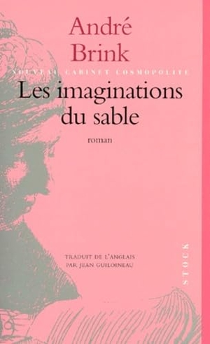 Brink-A. Les Imaginations du sable. Editions Stock, 2024.