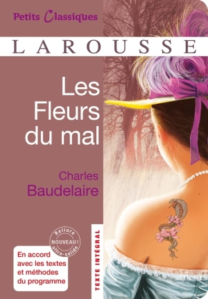 Baudelaire, Charles. Les fleurs du mal. Editions Larousse, 1973.