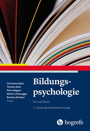 Spiel, Christiane / Thomas Götz et al (Hrsg.). Bildungspsychologie - Ein Lehrbuch. Hogrefe Verlag GmbH + Co., 2022.