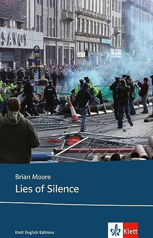 Moore, Brian. Lies of Silence - Text and Study Aids. Klett Sprachen GmbH, 2009.