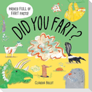 Did You Fart?