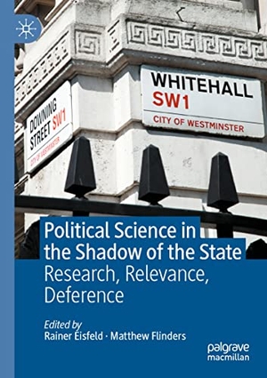 Flinders, Matthew / Rainer Eisfeld (Hrsg.). Political Science in the Shadow of the State - Research, Relevance, Deference. Springer International Publishing, 2022.