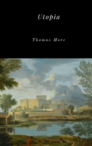 More, Saint Thomas. Utopia. Lulu.com, 2017.