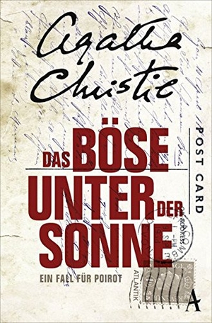 Christie, Agatha. Das Böse unter der Sonne - Ein Fall für Poirot. Atlantik Verlag, 2015.