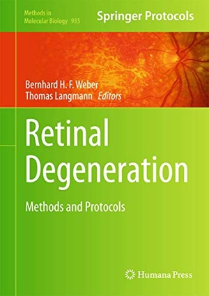 Langmann, Thomas / Bernhard H. F. Weber (Hrsg.). Retinal Degeneration - Methods and Protocols. Humana Press, 2012.