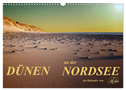 Dünen - an der Nordsee (Wandkalender 2024 DIN A3 quer), CALVENDO Monatskalender