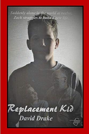 Drake, David. Replacement Kid. Independently Published, 2017.