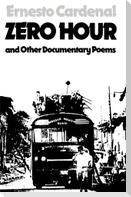 Zero Hour and Other Documentary Poems