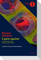 Il gene egoista. La parte immortale di ogni essere vivente
