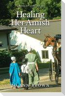Healing Her Amish Heart