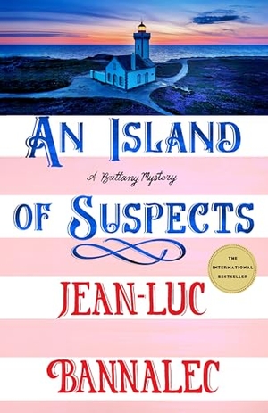 Bannalec, Jean-Luc. An Island of Suspects - A Brittany Mystery. St. Martin's Publishing Group, 2025.