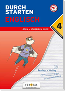 Durchstarten 4. Klasse - Englisch Mittelschule/AHS - Lesen und Schreiben